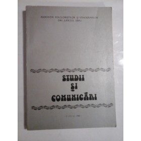STUDII  SI  COMUNICARI  -   Asociatia Folcloristilor si Etnografilor  din  judetul Sibiu  -  Sibiu, 1980  